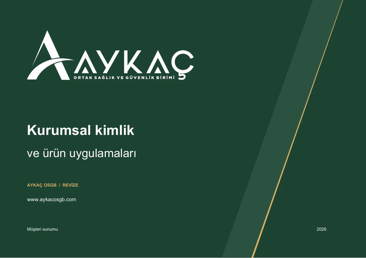 Aykaç OSGB Kurumsal Kimlik ve Ürün Uygulamaları kılavuzunun kapağı